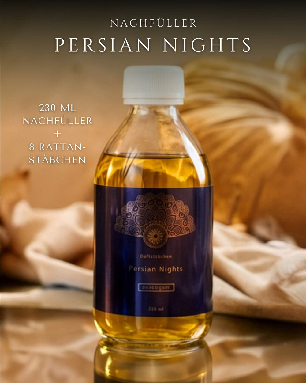 Persian Nights Nachfüller 230 ml mit 8 Rattanstäbchen – Spirit of Persia